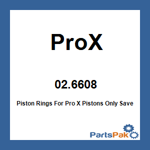 ProX 02.6608; Piston Rings For Pro X Pistons Only