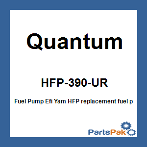 Quantum HFP-390-UR; Fuel Pump Efi Fits Yamaha