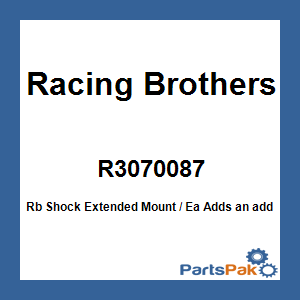 Racing Brothers R3070087; Rb Shock Extended Mount / Ea