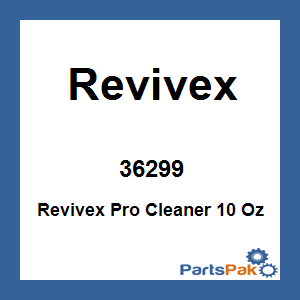 Revivex 36299; Revivex Pro Cleaner 10 Oz