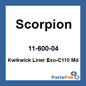 Scorpion 11-600-04; Kwikwick Liner Exo-C110 Md