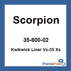 Scorpion 35-600-02; Kwikwick Liner Vx-35 Xs