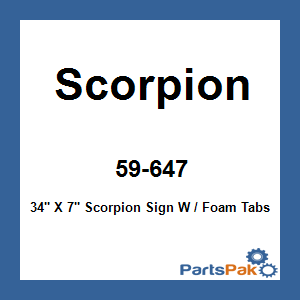 Scorpion 59-647; 34-inch X 7-inch Scorpion Sign W / Foam Tabs