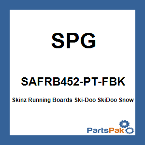 SPG SAFRB452-PT-FBK; Skinz Running Boards Fits Ski-Doo Fits SkiDoo Snowmobile P Ro-Tube Gen4 Summit Sp (Black)