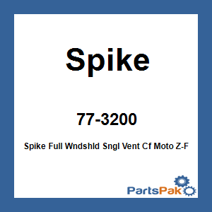 Spike 77-3200; Spike Full Wndshld Sngl Vent Cf Moto Z-Force