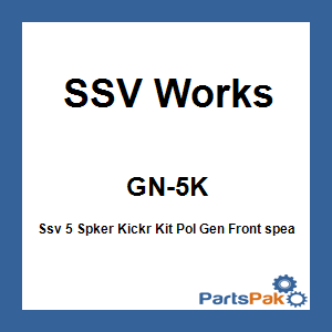 SSV Works GN-5K; Ssv 5 Spker Kickr Kit Pol Gen