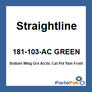 Straightline 181-103-AC GREEN; Bottom Wing Grn Fits Artic Cat Pol Fits Yamaha Front Bumper Snowmobile
