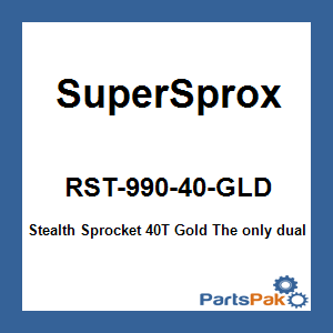 SuperSprox RST-990-40-GLD; Stealth Sprocket 40T Gold