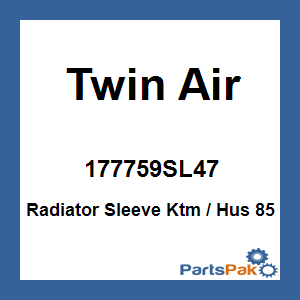 Twin Air 177759SL47; Radiator Sleeve Fits KTM / Hus 85