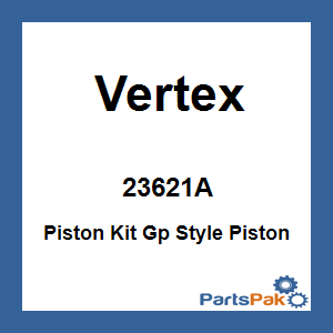 Vertex 23621A; Piston Kit Gp Style Piston