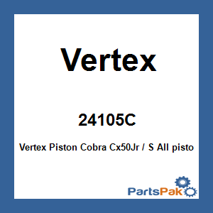 Vertex 24105C; Vertex Piston Cobra Cx50Jr / S