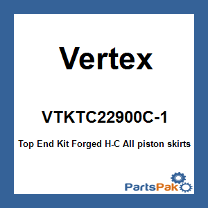 Vertex VTKTC22900C-1; Top End Kit Forged H-C