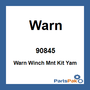 Warn 90845; Warn Winch Mnt Kit Yamaha