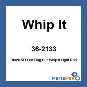 Whip It 36-2133; Black 5Ft Led Flag