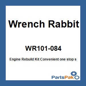 Wrench Rabbit WR101-084; Engine Rebuild Kit