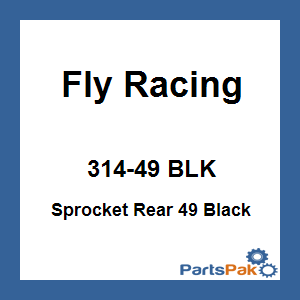 Fly Racing 314-49 BLK; Sprocket Rear 49 Black