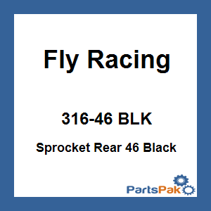 Fly Racing 316-46 BLK; Sprocket Rear 46 Black