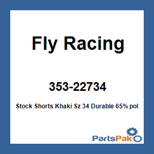 Fly Racing 353-22734; Stock Shorts Khaki Sz 34
