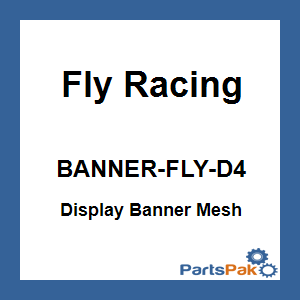 Fly Racing BANNER-FLY-D4; Display Banner Mesh