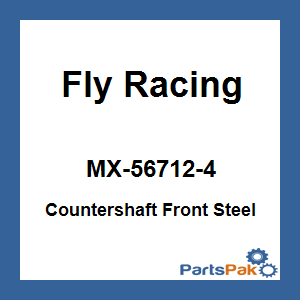Fly Racing MX-56712-4; Countershaft Front Steel