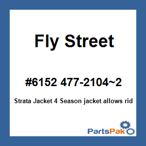 Fly Street #6152 477-2104~2; Strata Jacket