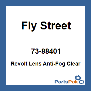 Fly Street 73-88401; Revolt Lens Anti-Fog Clear
