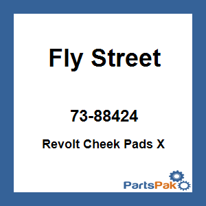 Fly Street 73-88424; Revolt Cheek Pads X