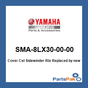 Yamaha SMA-8LX30-00-00 Cover Cst Sidewinder Rtx; New # SMA-8LX29-00-00