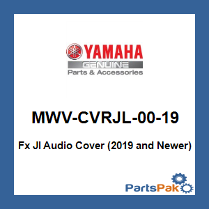Yamaha MWV-CVRJL-00-19 Fx Jl Audio Cover (2019 and Newer); MWVCVRJL0019