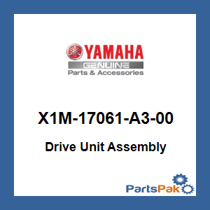 Yamaha X1M-17061-A3-00 Drive Unit Assembly; X1M17061A300