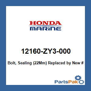 Honda 12160-ZY3-000 Bolt, Sealing (22Mm); 12160ZY3000