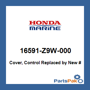 Honda 16591-Z9W-000 Cover, Control; 16591Z9W000