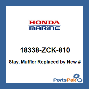 Honda 18338-ZCK-810 Stay, Muffler; 18338ZCK810