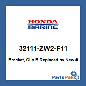 Honda 32111-ZW2-F11 Bracket, Clip B; 32111ZW2F11