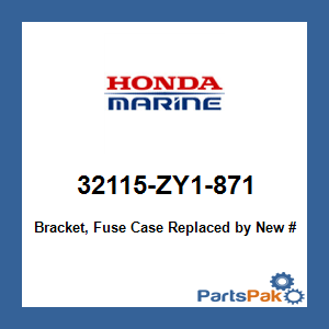 Honda 32115-ZY1-871 Bracket, Fuse Case; 32115ZY1871