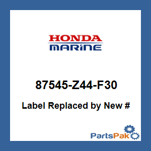 Honda 87545-Z44-F30 Label; 87545Z44F30