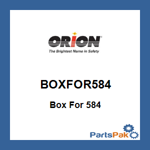 Orion BOXFOR584; Box For 584