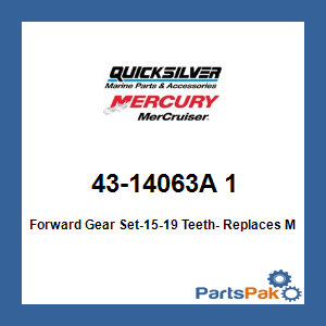 Quicksilver 43-14063A 1; Forward Gear Set-15-19 Teeth- Replaces Mercury / Mercruiser