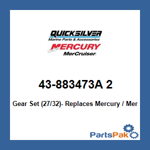 Quicksilver 43-883473A 2; Gear Set (27/32)- Replaces Mercury / Mercruiser