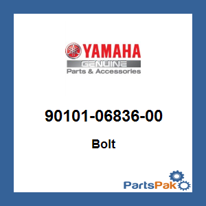 Yamaha 90101-06836-00 Bolt; 901010683600
