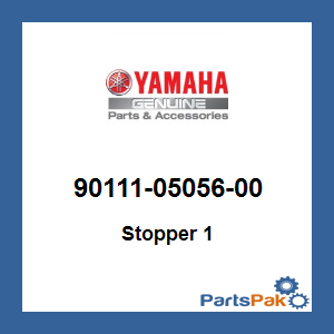 Yamaha 90111-05056-00 Stopper 1; 901110505600