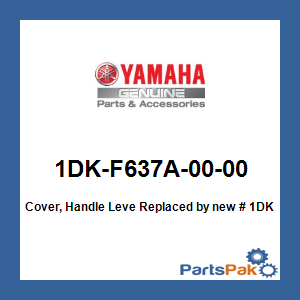 Yamaha 1DK-F637A-00-00 Cover, Handle Leve; New # 1DK-F637A-01-00
