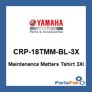 Yamaha CRP-18TMM-BL-3X Maintenance Matters Tshirt 3Xl; CRP18TMMBL3X