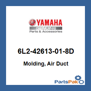 Yamaha 6L2-42613-01-8D Molding, Air Duct (Yamaha Gray); 6L242613018D