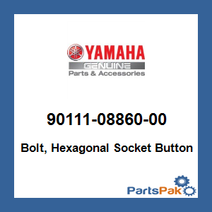 Yamaha 90111-08860-00 Bolt, Hex Socket Button; 901110886000