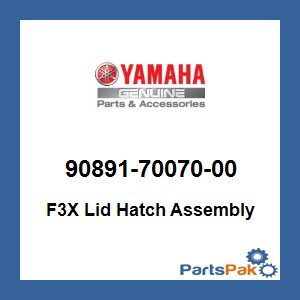 Yamaha 90891-70070-00 F3X Lid Hatch Assembly; 908917007000