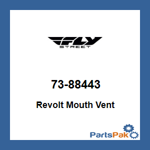 Fly Street 73-88443; Revolt Mouth Vent