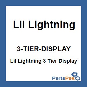 Lil Lightning 3-TIER-DISPLAY; Lil Lightning 3 Tier Display