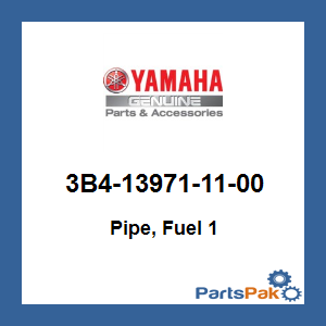 Yamaha 3B4-13971-11-00 Pipe, Fuel 1; 3B4139711100