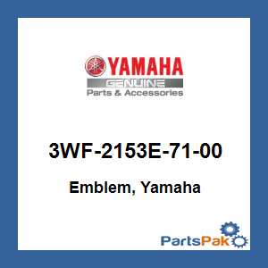 Yamaha 3WF-2153E-71-00 Emblem, Yamaha; 3WF2153E7100